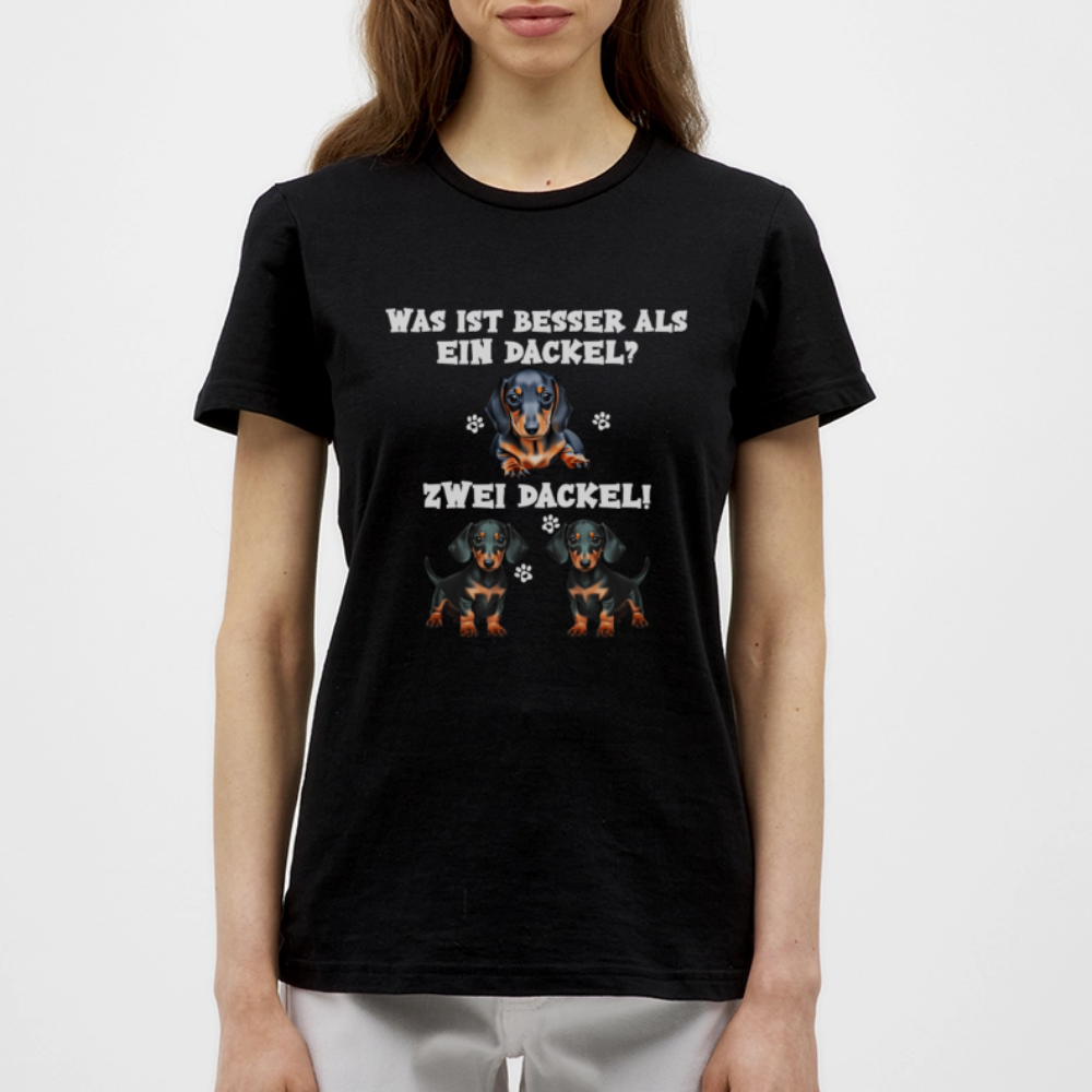 Was ist besser als ein Dackel? Zwei Dackel Frauen T-Shirt - Schwarz