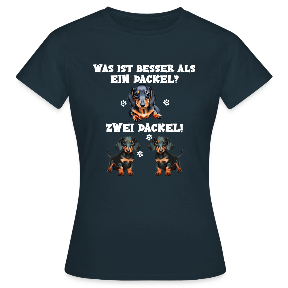 Was ist besser als ein Dackel? Zwei Dackel Frauen T-Shirt - Navy