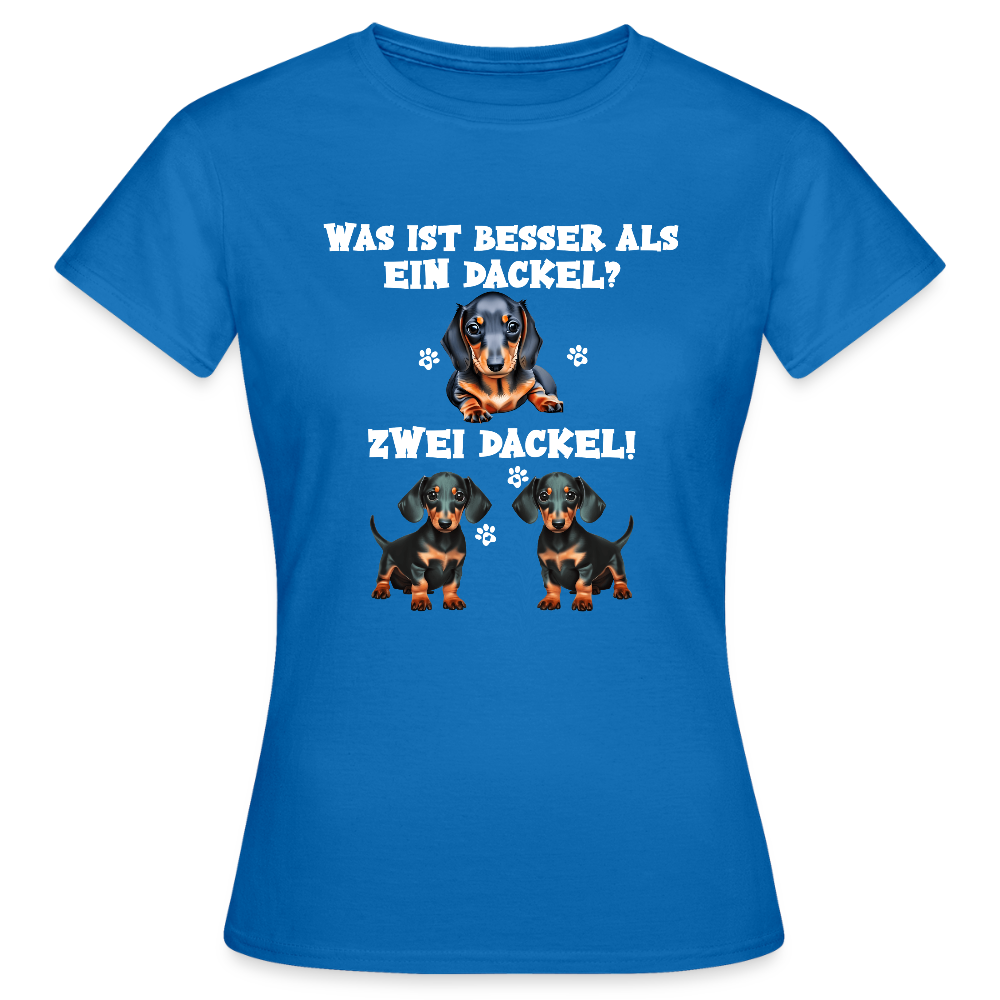 Was ist besser als ein Dackel? Zwei Dackel Frauen T-Shirt - Royalblau