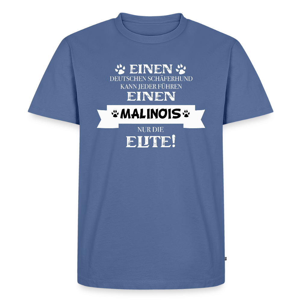 Malinois Elite Spruch Shirt – Cooles Motiv für Mali-Besitzer*innen | Happy OwnerMänner Premium T-Shirt - Taubenblau