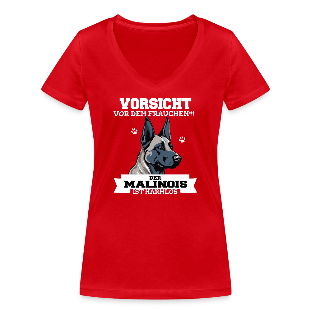 Vorsicht vor dem Frauchen der Malinois ist harmlos Frauen Shirt V-Ausschnitt - Rot