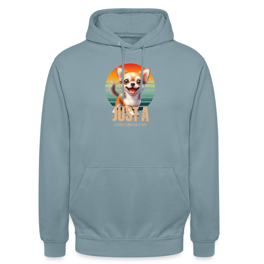 Just a Chihuahua Fan Unisex Hoodie - Nebelblau