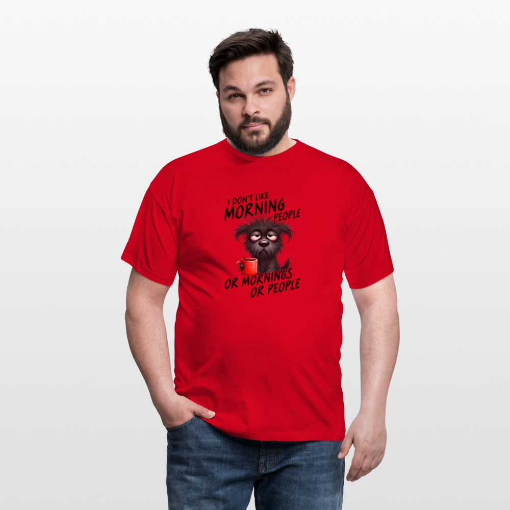 I DON'T like Morning People Männer T-Shirt - Rot
