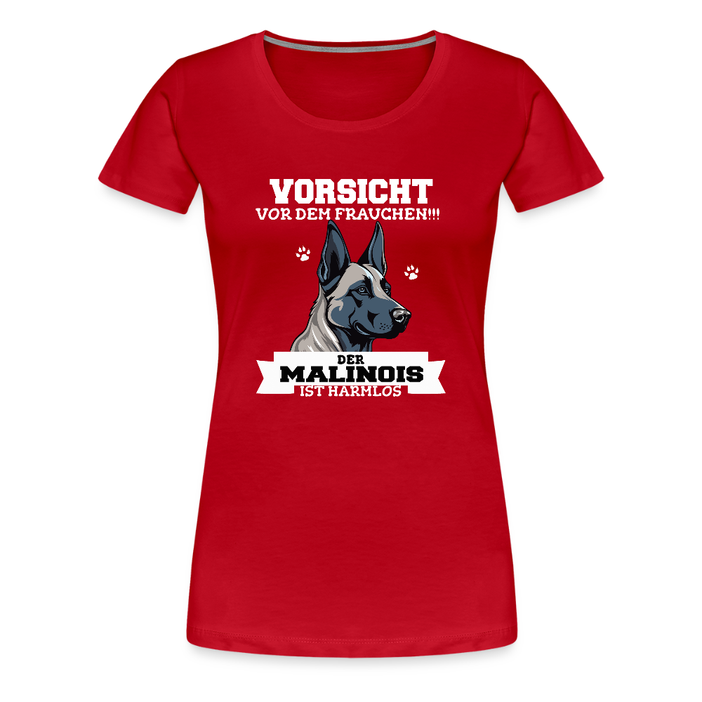 Vorsicht vor dem Frauchen der Malinois ist harmlos Frauen Premium Bio T-Shirt - Rot
