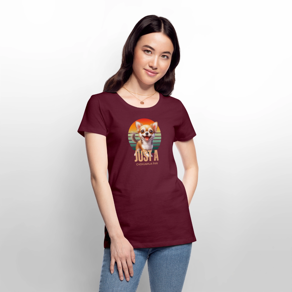 Just a Chihuahua Fan Frauen Premium T-Shirt - Burgunderrot