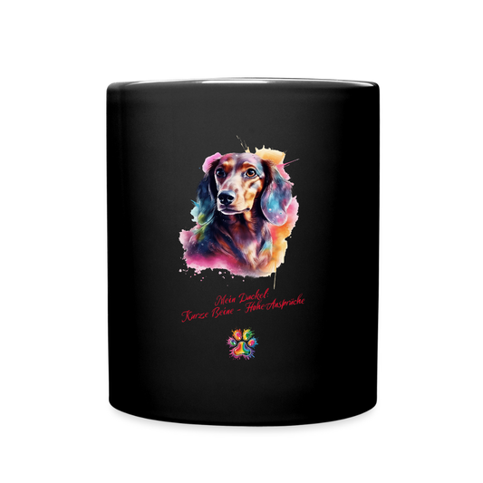 Meine Dackel: Kurze Beine - hohe Ansprüche schwarze Tasse mit Dackel im Wasserfarbdesign - Schwarz